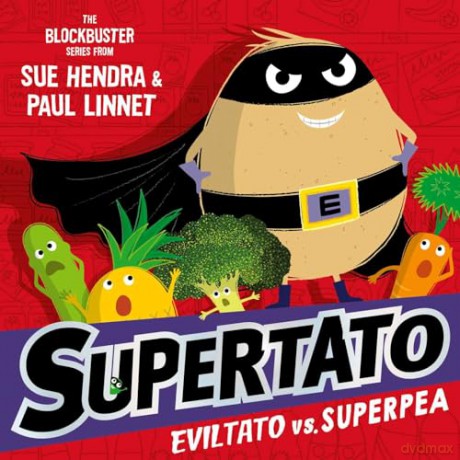 Eviltato Vs Superpea - Sue Hendra [KSIĄŻKA]