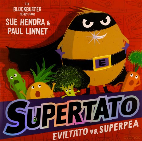 Eviltato Vs Superpea - Sue Hendra [KSIĄŻKA]