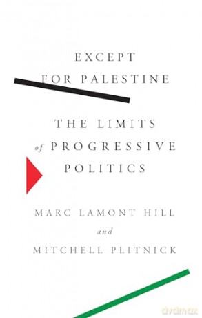 Except Palestine Limits Progressive Ph - Marc Lamont Hill [KSIĄŻKA]