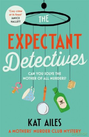 Expectant Detectives - Kat Ailes [KSIĄŻKA]