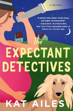 Expectant Detectives - Kat Ailes [KSIĄŻKA]