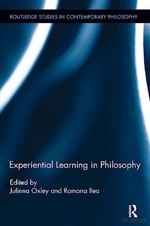Experiential Learning In Philosophy - Julinna Oxley [KSIĄŻKA]