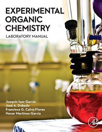 Experimental Organic Chemistry - Joaqu N Isac-Garc A [KSIĄŻKA]