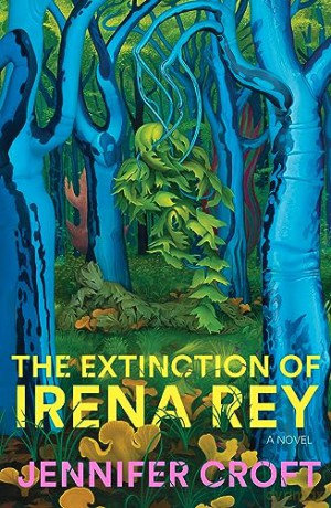 Extinction Of Irena Rey - Jennifer Croft [KSIĄŻKA]