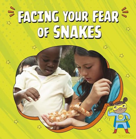 Facing Your Fear Of Snakes - Nicole A. Mansfield [KSIĄŻKA]