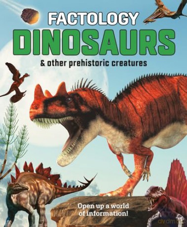 Factology: Dinosaurs: Open Up a World of Information! - Button Books [KSIĄŻKA]