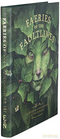 Faeries Of The Faultlines - Iris Compiet [KSIĄŻKA]