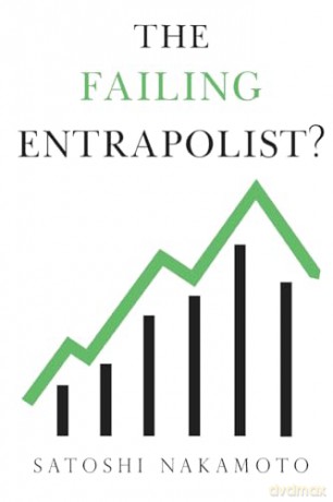 Failing Entrapolist - Satoshi Nakamoto [KSIĄŻKA]