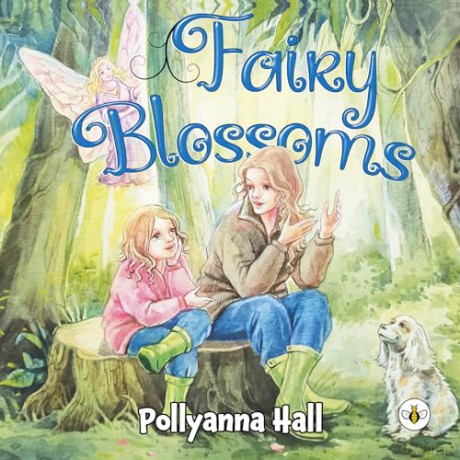 Fairy Blossoms - Pollyanna Hall [KSIĄŻKA]