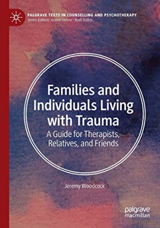 Families And Individuals Living With Tr - Woodcock Jeremy [KSIĄŻKA]