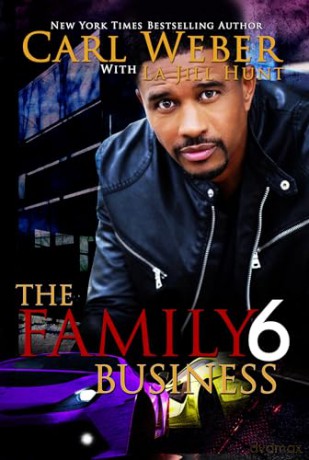 Family Business 6 The - Carl Weber [KSIĄŻKA]