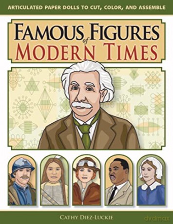 Famous Figures Of Modern Times [KSIĄŻKA]