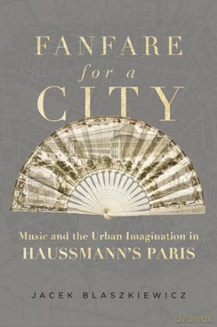 Fanfare For A City - Jacek Blaszkiewicz [KSIĄŻKA]