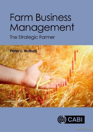 Farm Business Management - Peter L Nuthall [KSIĄŻKA]