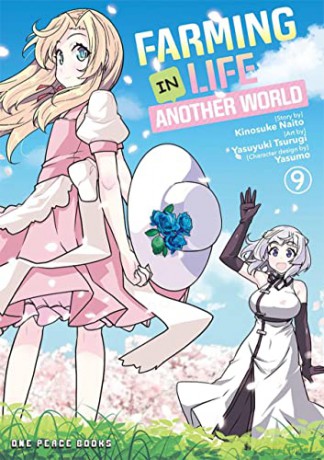 Farming Life In Another World Volume 9 - Kinosuke Naito [KSIĄŻKA]