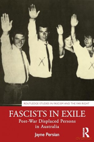 Fascists In Exile - Jayne Persian [KSIĄŻKA]