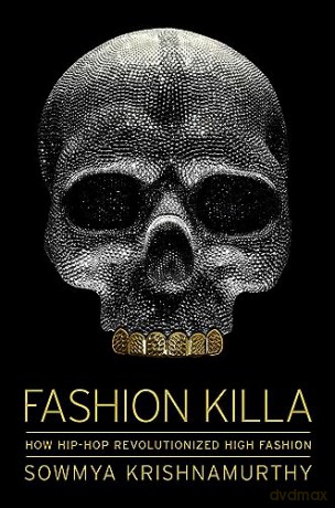 Fashion Killa - Sowmy Krishnamurthy [KSIĄŻKA]