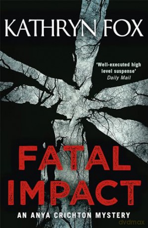Fatal Impact - Kathryn Fox [KSIĄŻKA]
