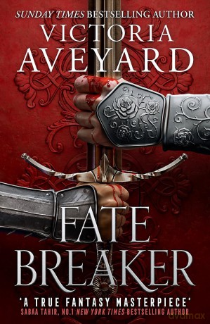 Fate Breaker - Victoria Aveyard [KSIĄŻKA]