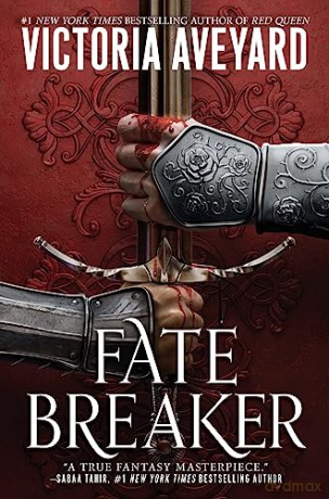 Fate Breaker - Victoria Aveyard [KSIĄŻKA]