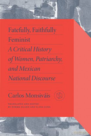 Fatefully Faithfully Feminist [KSIĄŻKA]