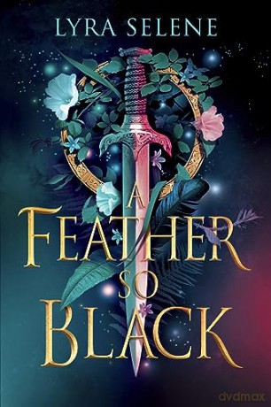 Feather So Black - Lyra Selene [KSIĄŻKA]