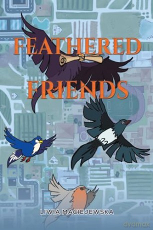 Feathered Friends - Liwia Maciejewska [KSIĄŻKA]