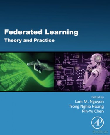 Federated Learning - am M. Nguyen [KSIĄŻKA]