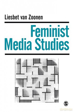 Feminist Media Studies - Liesbet Van Zoonen [KSIĄŻKA]