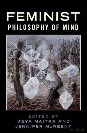 Feminist Philosophy Of Mind [KSIĄŻKA]