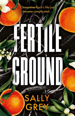 Fertile Ground - Sally Grey [KSIĄŻKA]