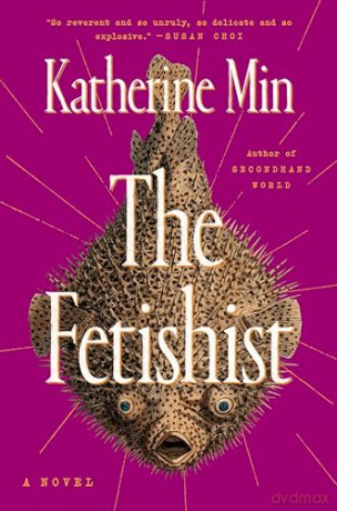 Fetishist - Katherine Min [KSIĄŻKA]