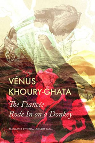 Fiancee Rode In On A Donkey - Venus Khoury-Ghata [KSIĄŻKA]