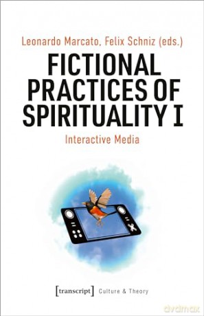 Fictional Practices Of Spirituality I - L Marcato [KSIĄŻKA]