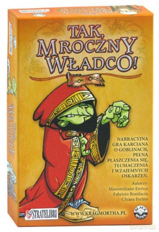 Tak, Mroczny Władco! [GRA]