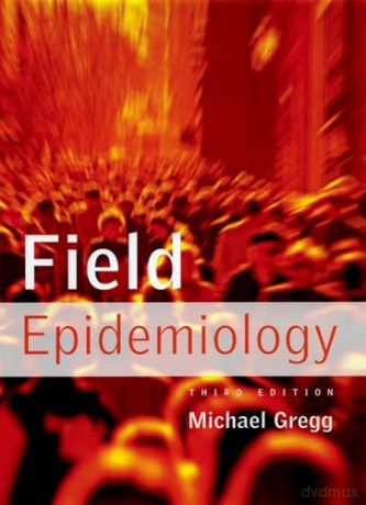 Field Epidemiology - Michael Gregg [KSIĄŻKA]