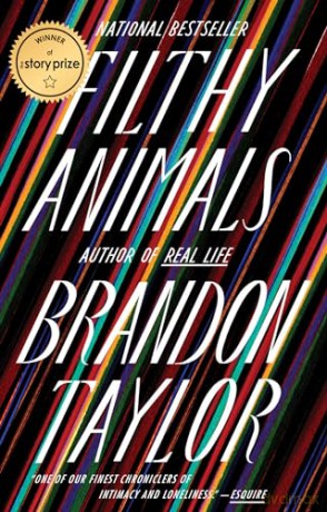 Filthy Animals - Brandon Taylor [KSIĄŻKA]