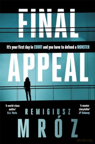 Final Appeal - Remigiusz Mroz [KSIĄŻKA]