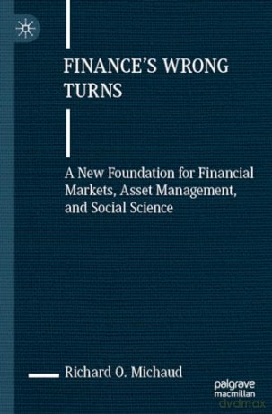 Finances Wrong Turns - Richard O. Michaud [KSIĄŻKA]