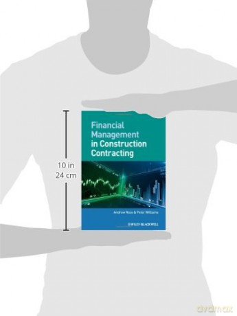 Financial Management in Construction Contracting - Andrew Ross [KSIĄŻKA]