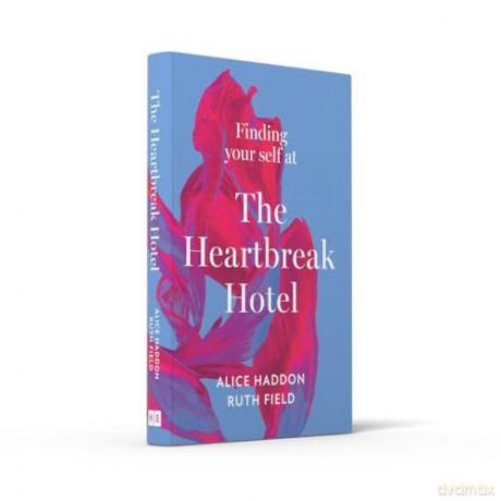 Finding Your Self At/Heartbreak Hotel - Alice Haddon [KSIĄŻKA]