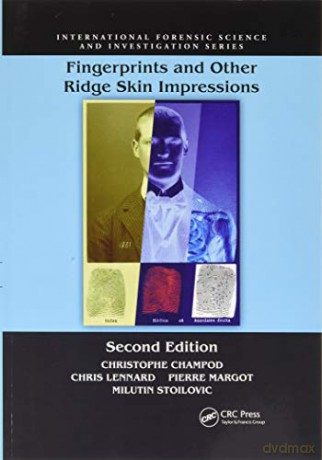 Fingerprints and Other Ridge Skin Impressions (International Forensic Science and Investigation) - Christophe Champod [KSIĄŻKA]