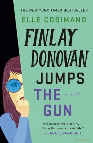 Finlay Donovan Jumps The Gun - Elle Cosimano [KSIĄŻKA]