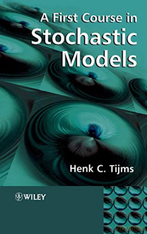 First Course In Stochastic Models - Tijms [KSIĄŻKA]