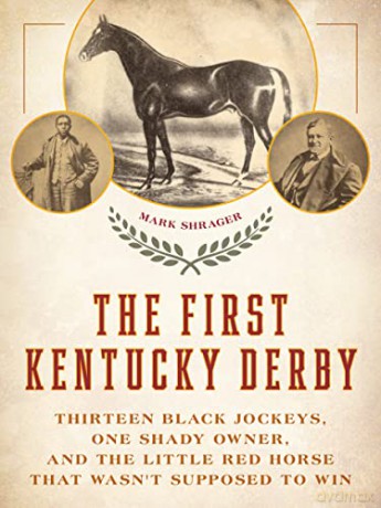 First Kentucky Derby - Mark Shrager [KSIĄŻKA]