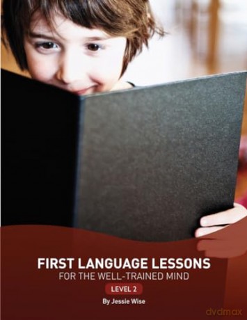 First Language Lessons For The Well [KSIĄŻKA]