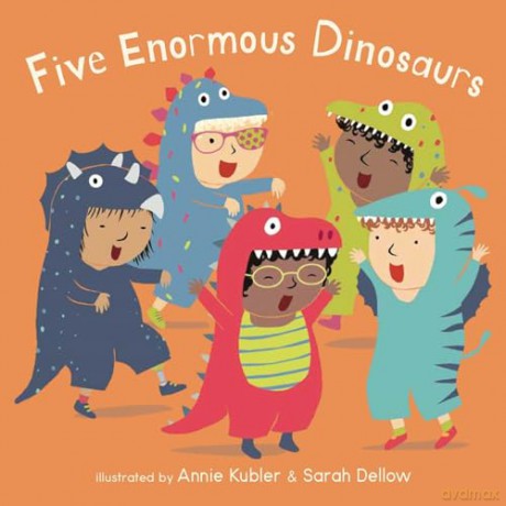 Five Enormous Dinosaurs - Annie Kubler [KSIĄŻKA]