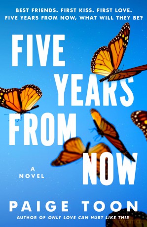 Five Years From Now - Paige Toon [KSIĄŻKA]