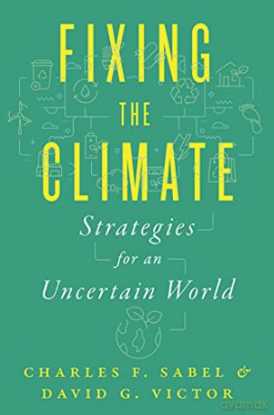 Fixing The Climate - David G. Victor [KSIĄŻKA]