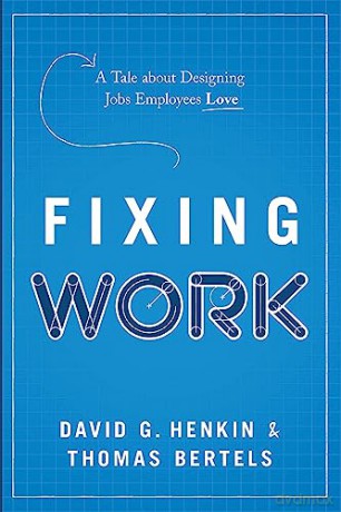 Fixing Work - David G Henkin [KSIĄŻKA]
